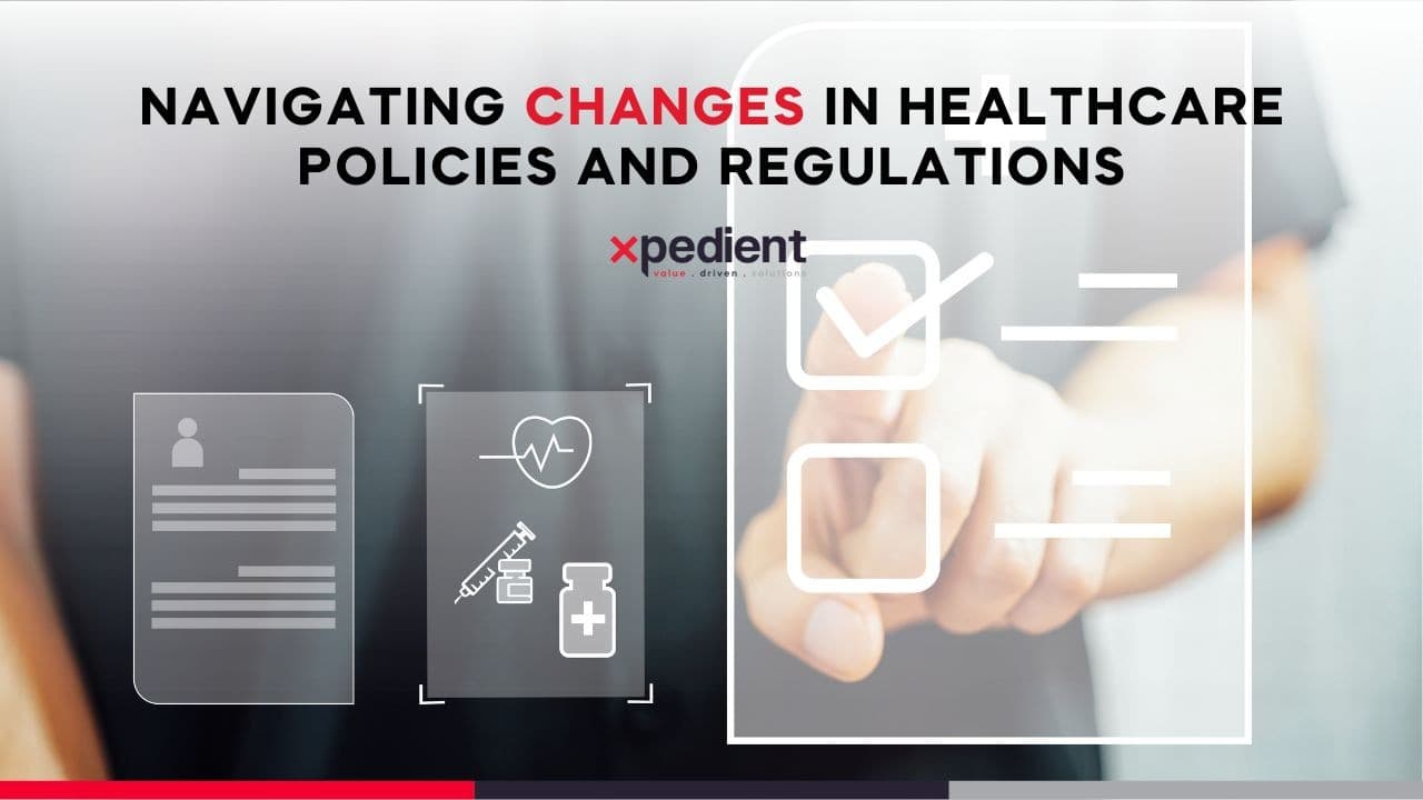 Navigating Healthcare Policy Changes in 2024